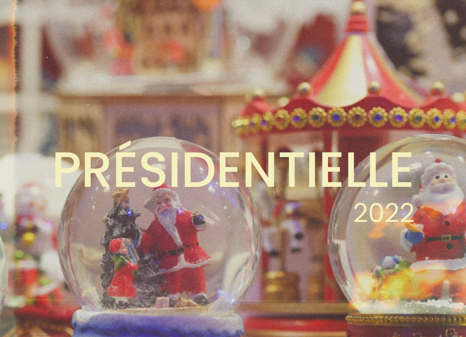 Présidentielle 2022 : comment exister médiatiquement lors des fêtes de fin d’année