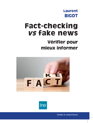 Couverture du livre Fact-checking vs fake news de Laurent Bigot